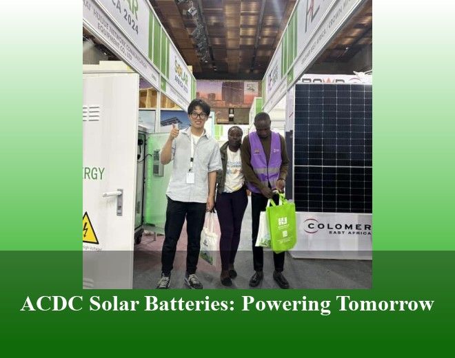 ACDC Solar Batteries: Powering Tomorrow